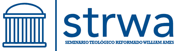 Seminario Teologico Reformado William Ames