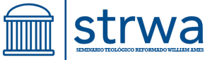 Seminario Teologico Reformado William Ames